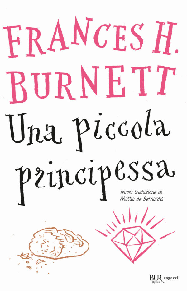 Libro piccola principessa di Frances H. Burnett - ean 9788817191913 - Rizzoli