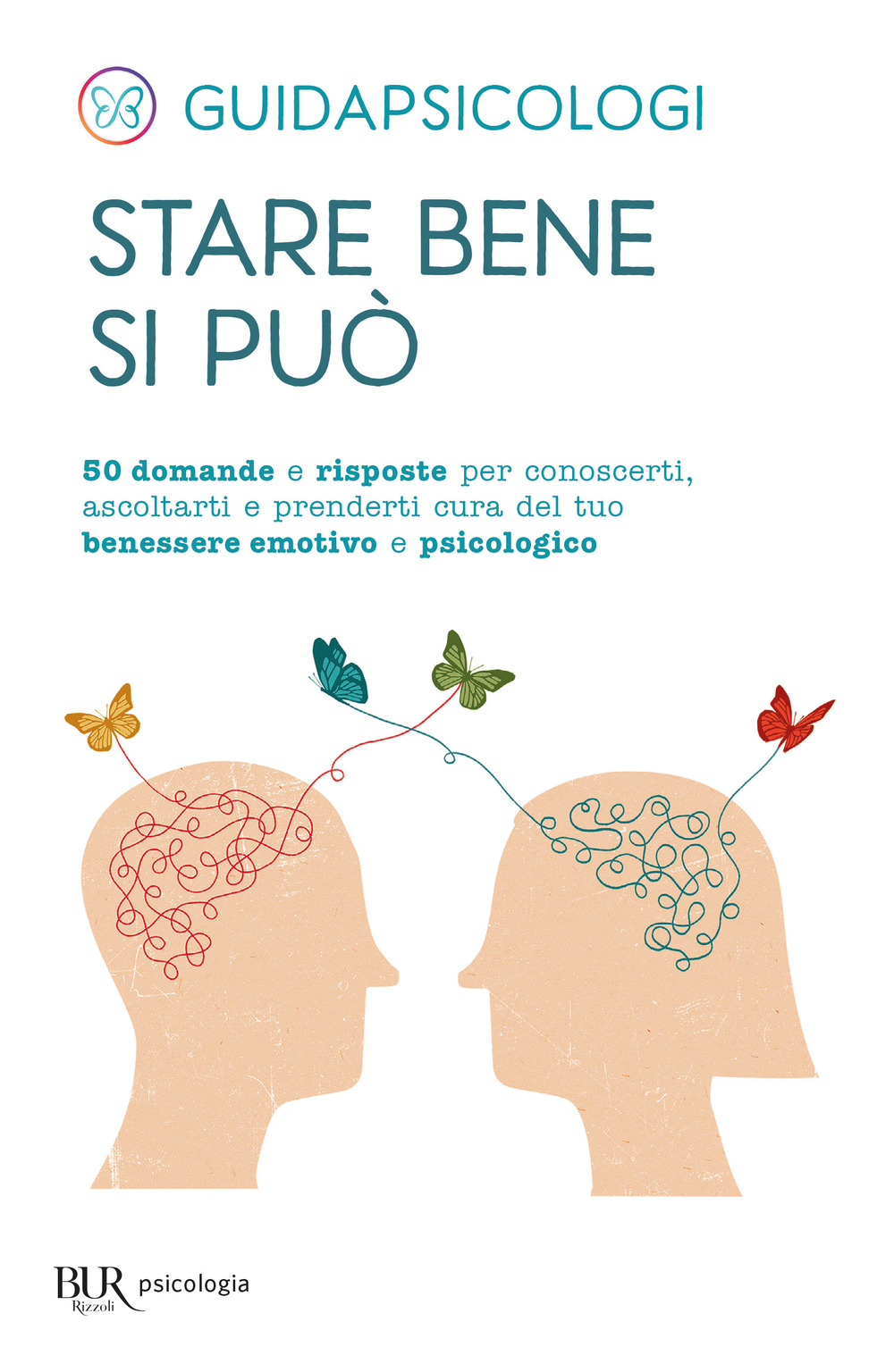 Libro Stare bene si può. 50 domande e risposte per conoscerti