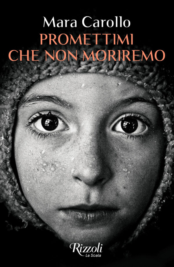 Libro Promettimi che non moriremo di Mara Carollo - ean 9788817192026 - Rizzoli
