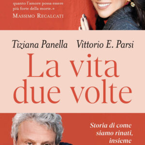 Libro vita due volte. Storie di come siamo rinati