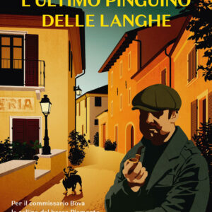 Libro ultimo pinguino delle Langhe di Orso Tosco - ean 9788817192774 - Rizzoli