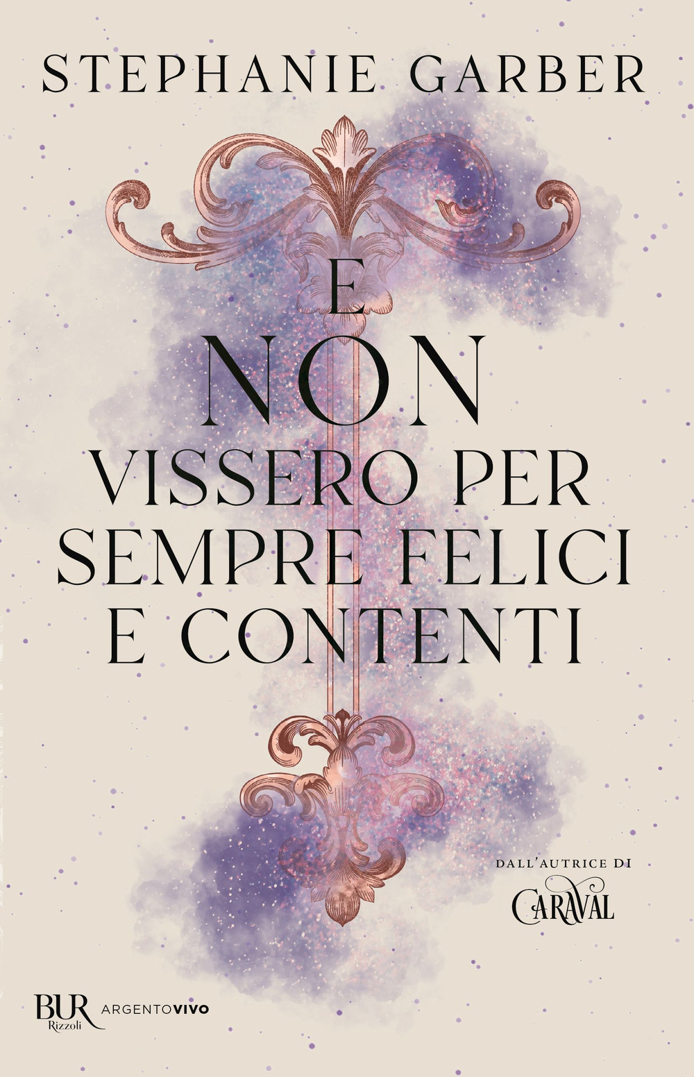 Libro E non vissero per sempre felici e contenti di Stephanie Garber - ean 9788817192781 - Rizzoli