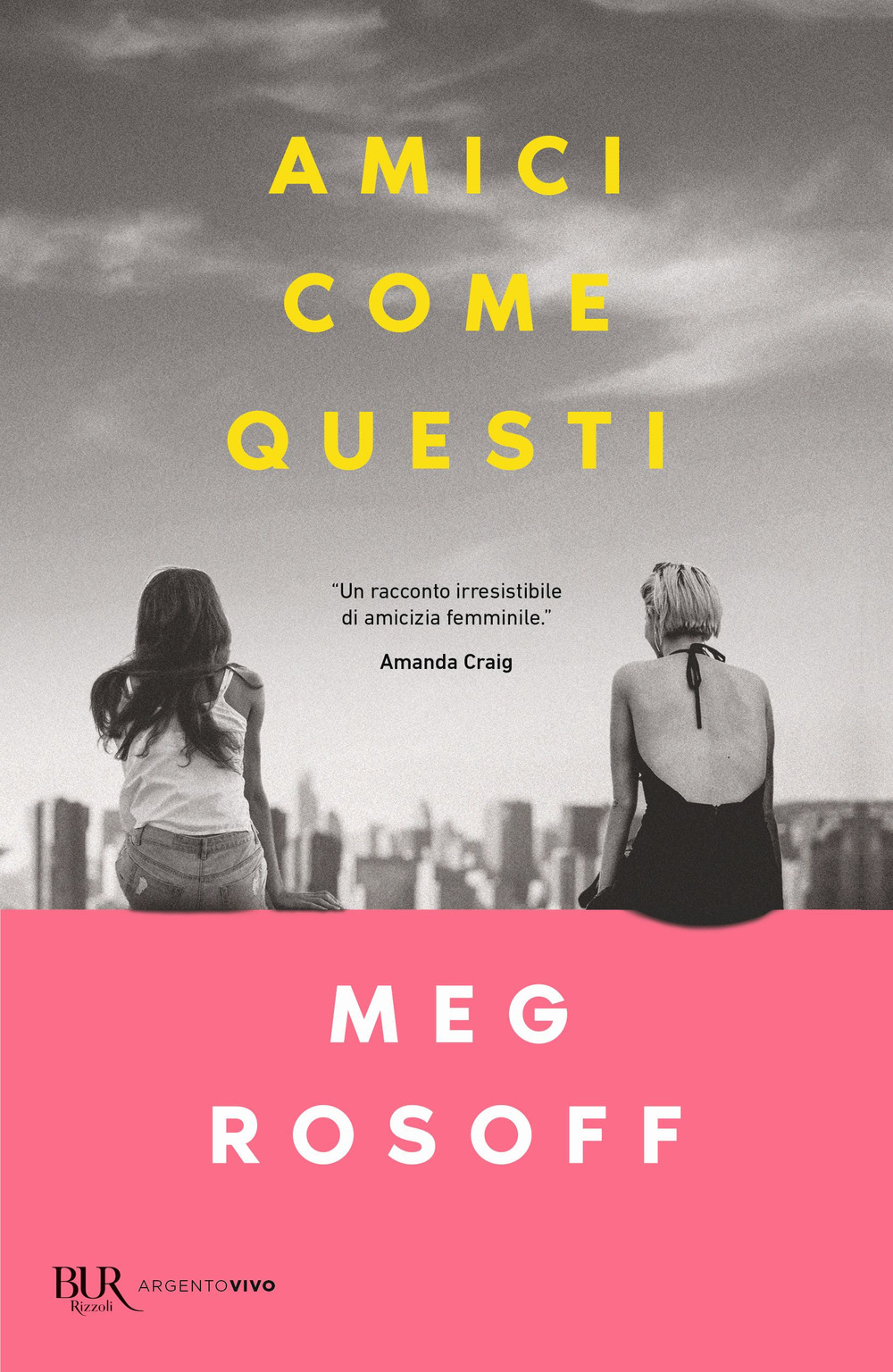 Libro Amici come questi di Meg Rosoff - ean 9788817192859 - Rizzoli