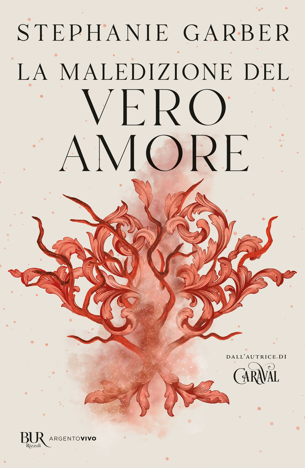 Libro maledizione del vero amore di Stephanie Garber - ean 9788817193009 - Rizzoli