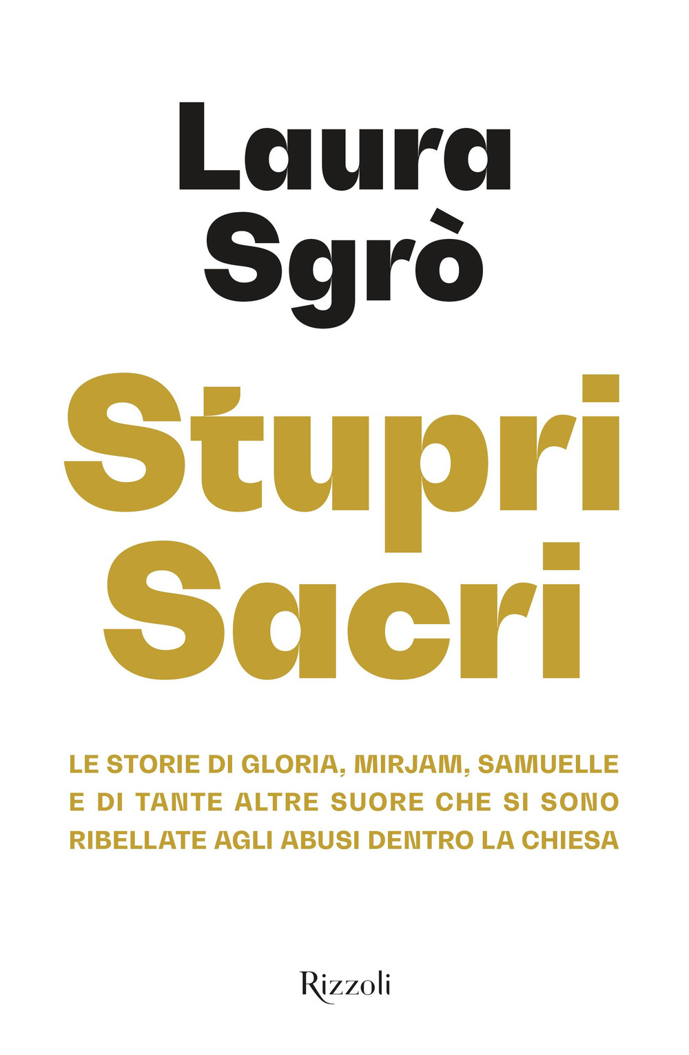 Libro Stupri sacri. Le storie di Gloria