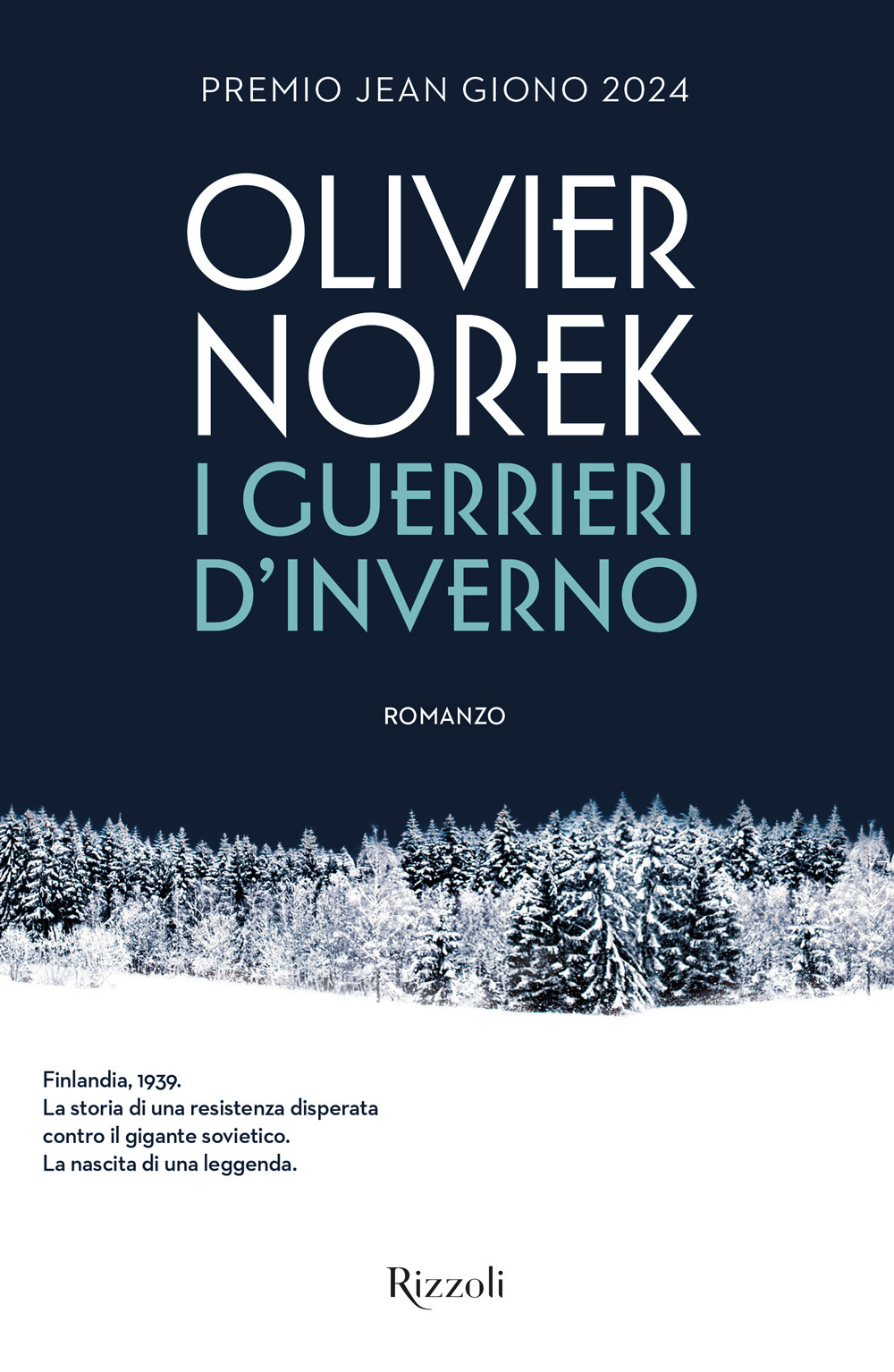 Libro guerrieri d'inverno di Olivier Norek - ean 9788817193566 - Rizzoli
