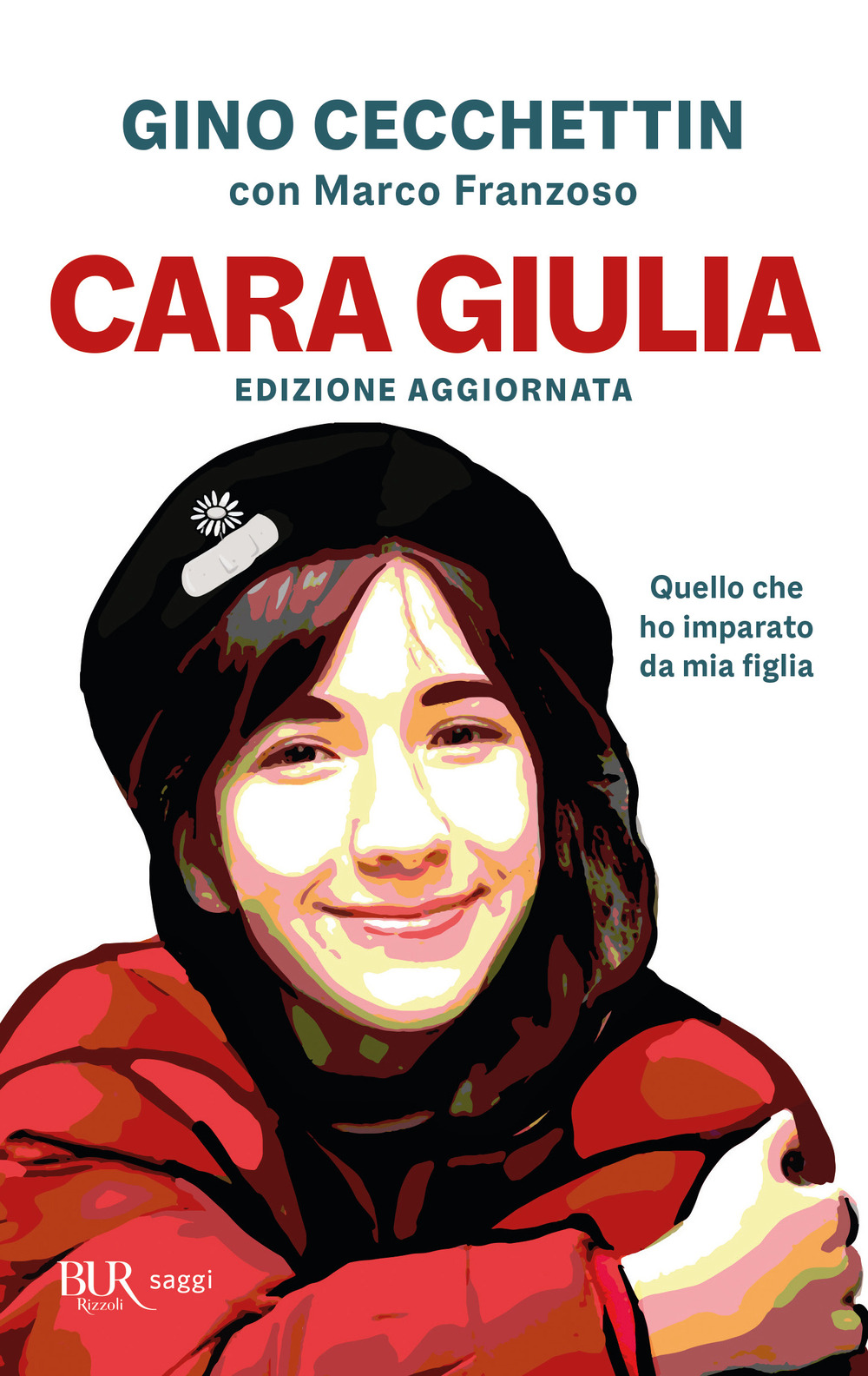 Libro Cara Giulia. Quello che ho imparato da mia figlia di Gino Cecchettin; Marco Franzoso - ean 9788817193627 - Rizzoli