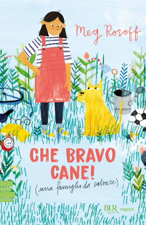 Libro Che bravo cane! (una famiglia da salvare) di Meg Rosoff - ean 9788817193665 - Rizzoli