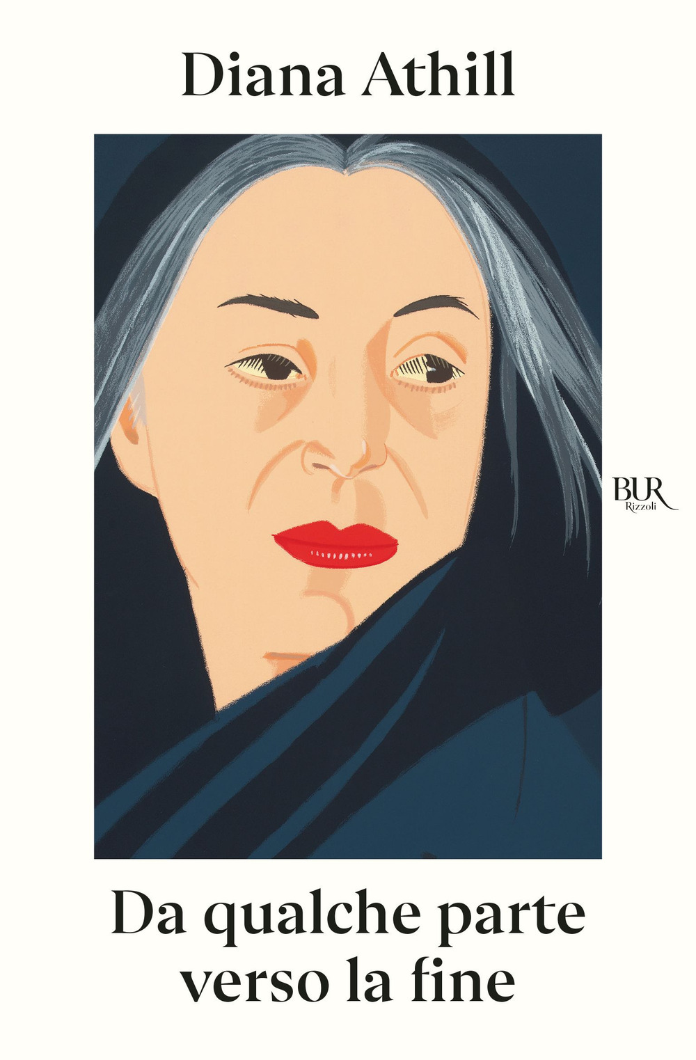 Libro Da qualche parte verso la fine di Diana Athill - ean 9788817193689 - Rizzoli