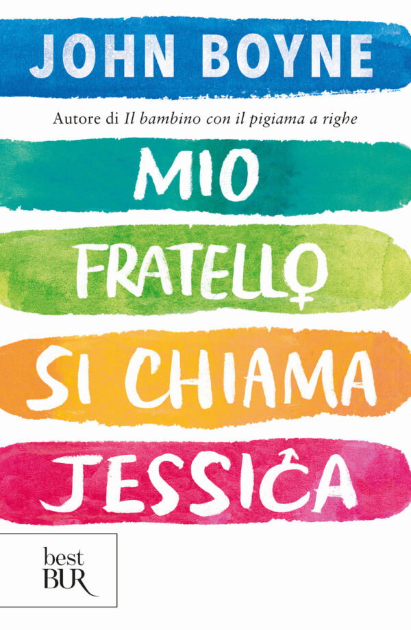 Libro Mio fratello si chiama Jessica di John Boyne - ean 9788817193719 - Rizzoli