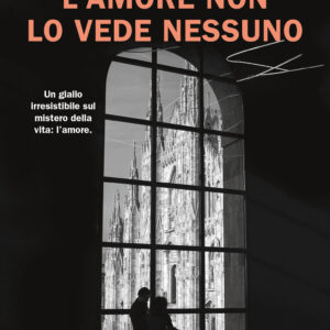 Libro amore non lo vede nessuno di Giovanni Grasso - ean 9788817193788 - Rizzoli