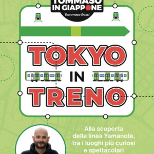 Libro Tokyo in treno. Alla scoperta della linea Yamanote