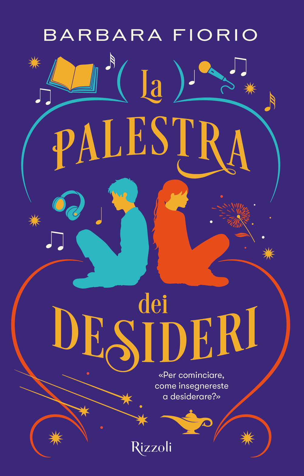 Libro palestra dei desideri di Barbara Fiorio - ean 9788817193818 - Rizzoli