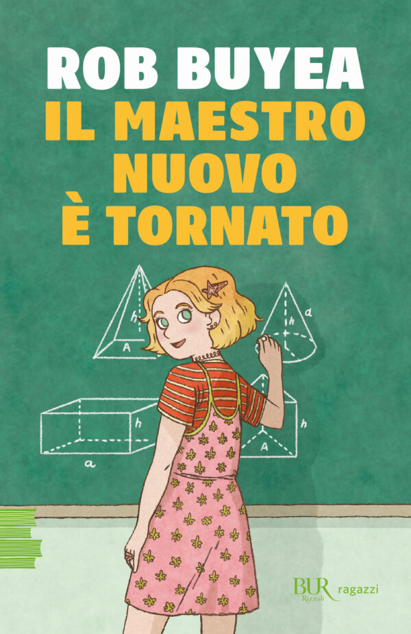 Libro maestro nuovo è tornato di Rob Buyea - ean 9788817193863 - Rizzoli