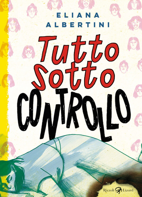 Libro Tutto sotto controllo di Eliana Albertini - ean 9788817194006 - Rizzoli Lizard