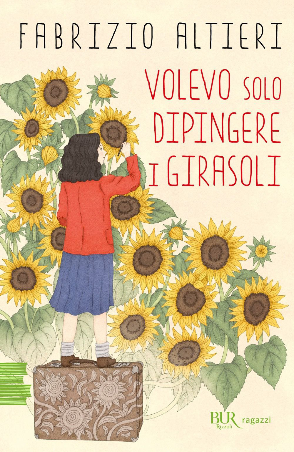 Libro Volevo solo dipingere i girasoli di Fabrizio Altieri - ean 9788817194242 - Rizzoli