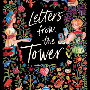 Libro Letters from the tower Ediz. italiana di Sally Nicholls - ean 9788817194464 - Rizzoli