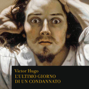 Libro ultimo giorno di un condannato di Victor Hugo - ean 9788817194877 - Rizzoli