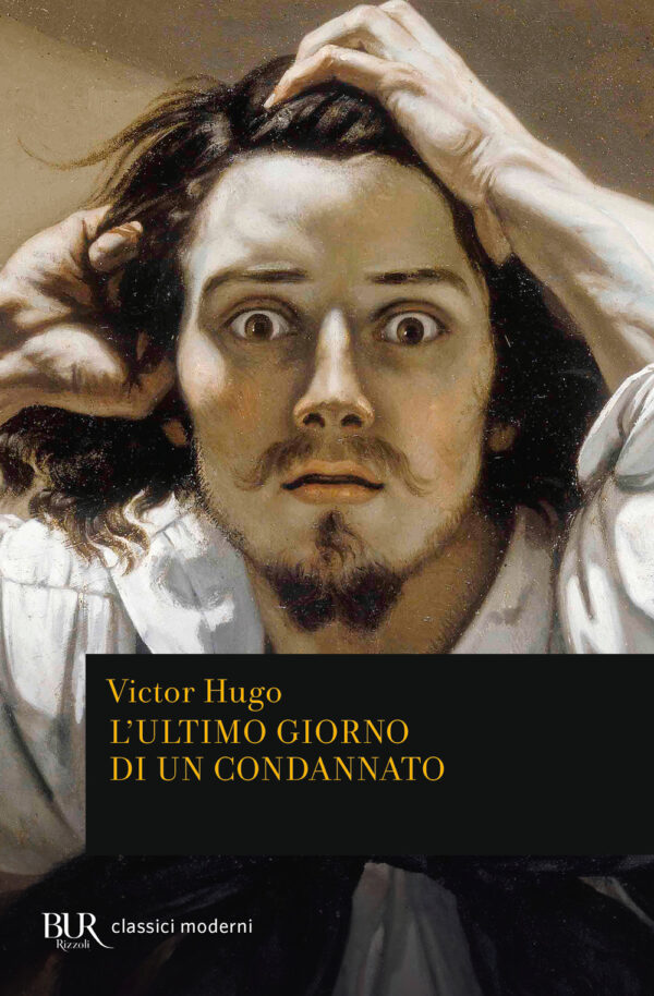 Libro ultimo giorno di un condannato di Victor Hugo - ean 9788817194877 - Rizzoli