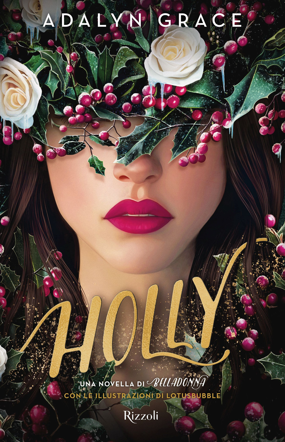 Libro Holly di Adalyn Grace - ean 9788817195294 - Rizzoli