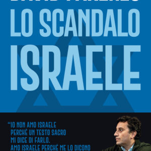Libro scandalo Israele di David Parenzo - ean 9788817195522 - Rizzoli