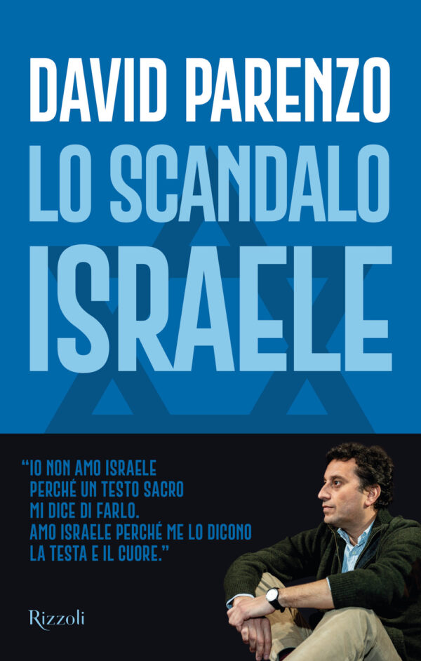 Libro scandalo Israele di David Parenzo - ean 9788817195522 - Rizzoli