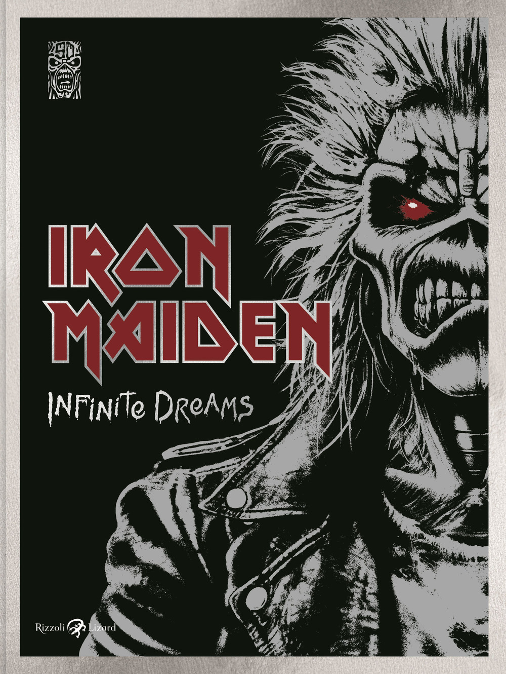Libro Iron Maiden. Infinite dreams. Ediz. italiana di Iron Maiden - ean 9788817195614 - Rizzoli Lizard