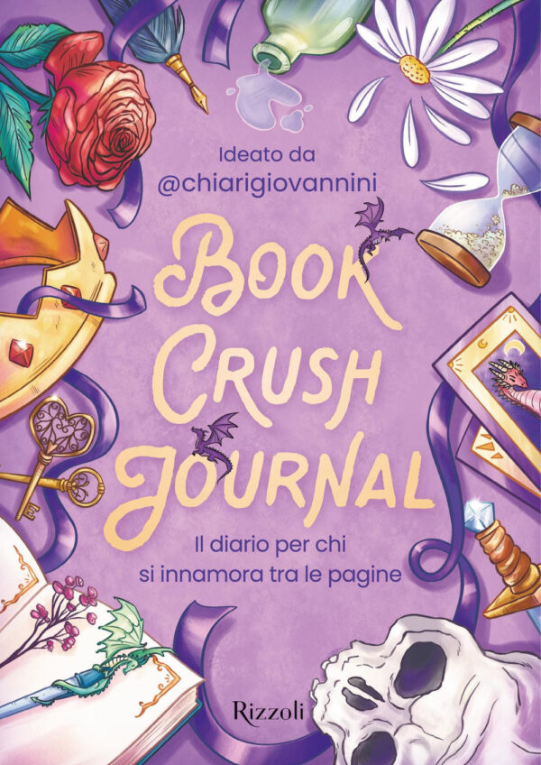 Libro Book crush journal. Il diario per chi si innamora tra le pagine di Chiara Giovannini - ean 9788817196093 - Rizzoli