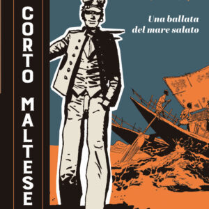 Libro Corto Maltese. Una ballata nel mare salato di Hugo Pratt - ean 9788817196369 - Rizzoli Lizard