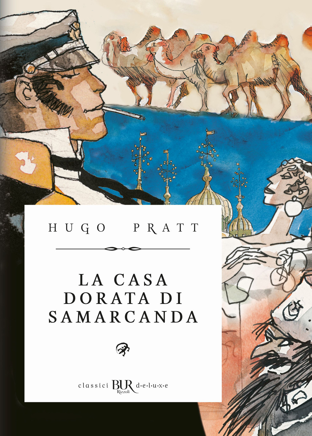 Libro casa dorata di Samarcanda di Hugo Pratt - ean 9788817196383 - Rizzoli Lizard