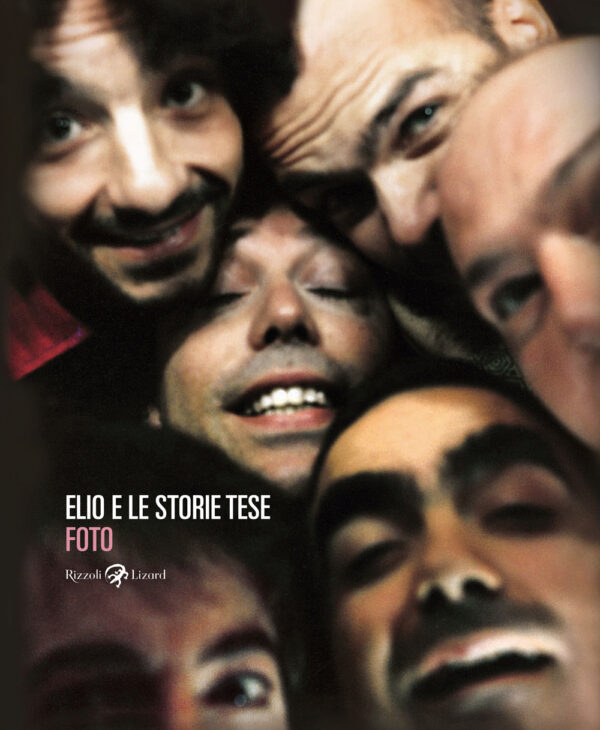 Libro Foto di Elio e le Storie Tese - ean 9788817196529 - Rizzoli Lizard