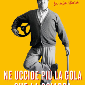 Libro Ne uccide più la gola che la sciarpa. La mia storia di Renato Pozzetto - ean 9788817196697 - Rizzoli