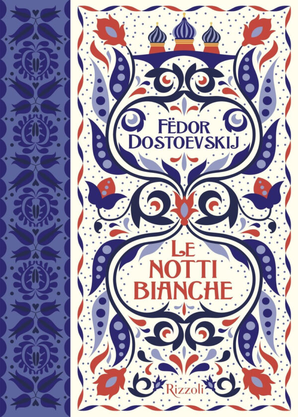 Libro notti bianche di Fëdor Dostoevskij - ean 9788817196840 - Rizzoli