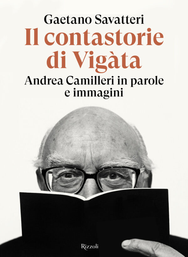 Libro contastorie di Vigàta. Andrea Camilleri in parole e immagini di Gaetano Savatteri - ean 9788817197427 - Rizzoli
