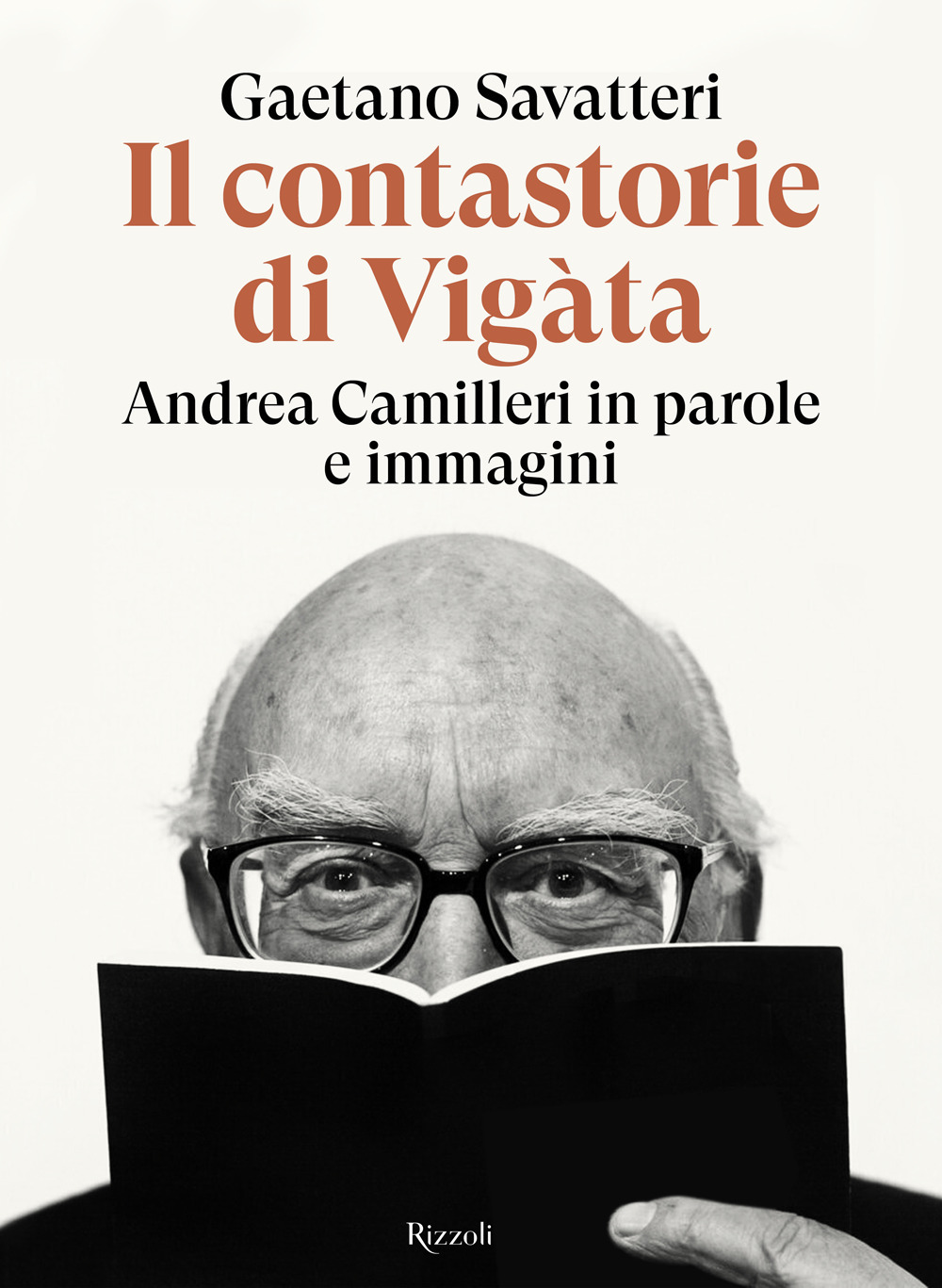 Libro contastorie di Vigàta. Andrea Camilleri in parole e immagini di Gaetano Savatteri - ean 9788817197427 - Rizzoli