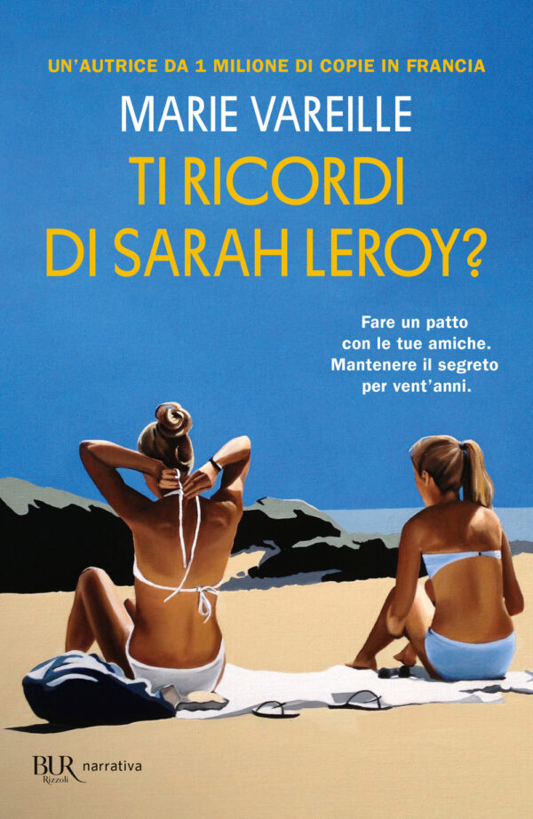 Libro Ti ricordi di Sarah Leroy? di Marie Vareille - ean 9788817198073 - Rizzoli