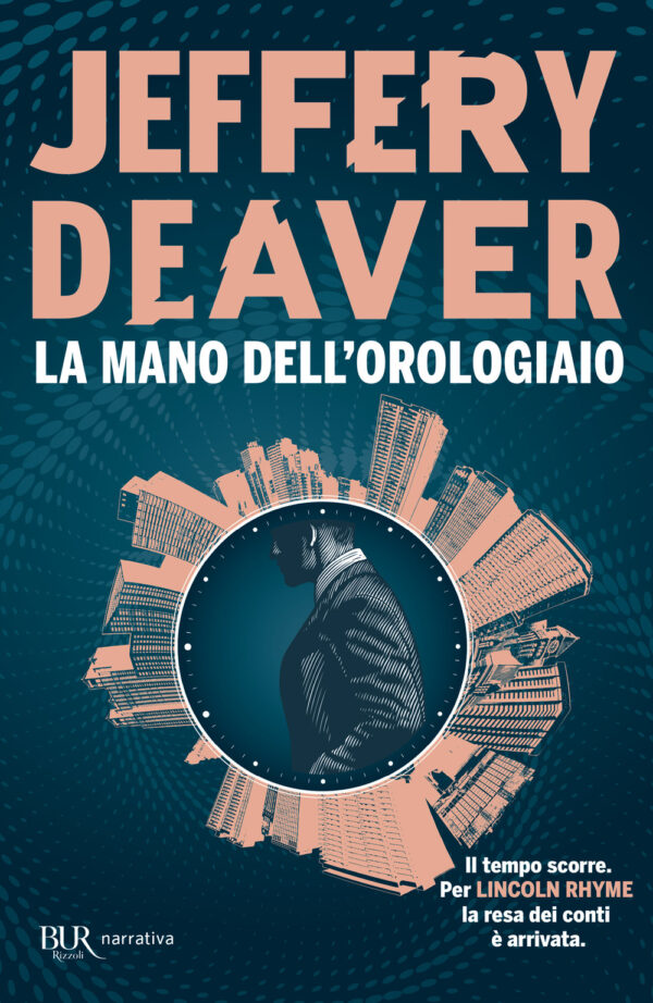 Libro mano dell'Orologiaio di Jeffery Deaver - ean 9788817198868 - Rizzoli