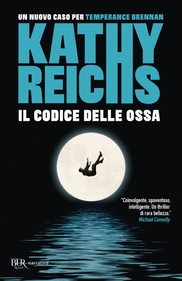 Libro codice delle ossa di Kathy Reichs - ean 9788817199063 - Rizzoli