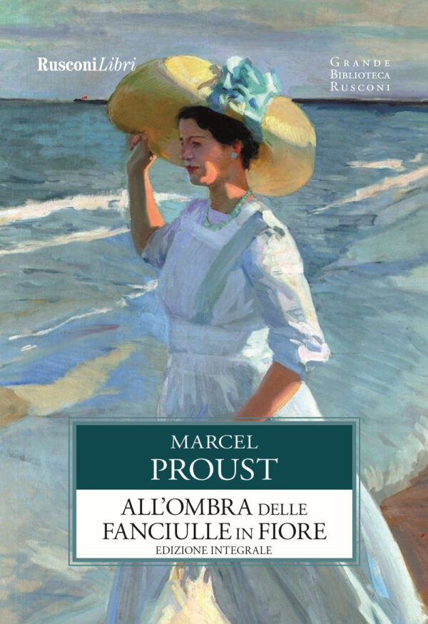 Libro All'ombra delle fanciulle in fiore di Marcel Proust - ean 9788818034325 - Rusconi Libri