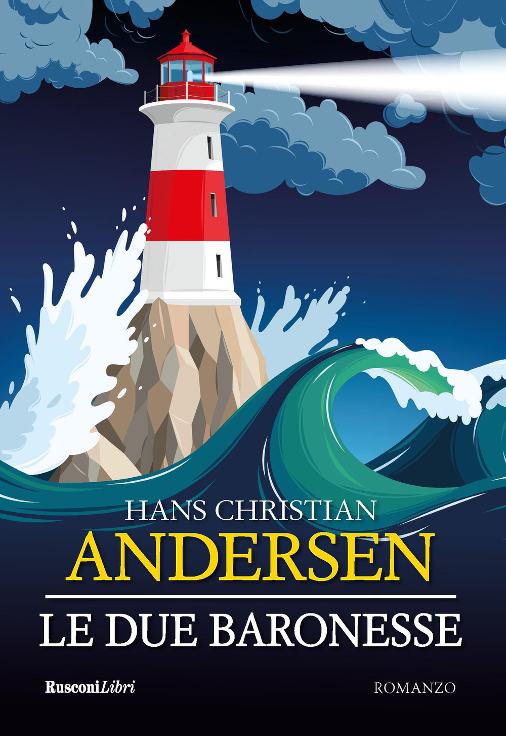 Libro due baronesse di Hans Christian Andersen - ean 9788818034691 - Rusconi Libri