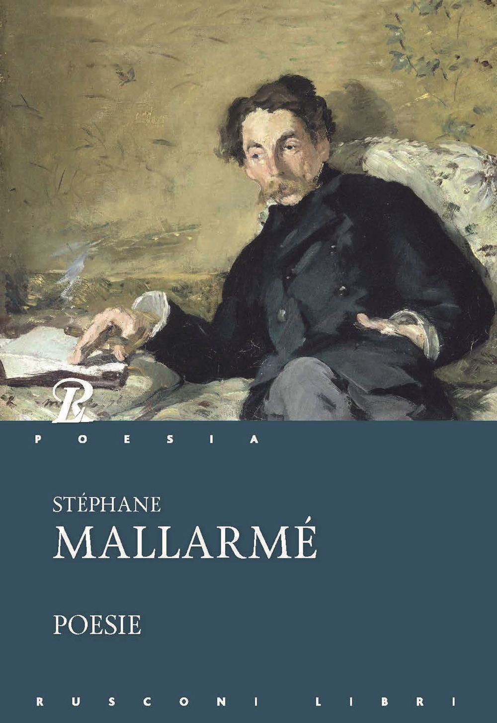 Libro Poesie. Testo francese a fronte di Stéphane Mallarmé - ean 9788818034707 - Rusconi Libri
