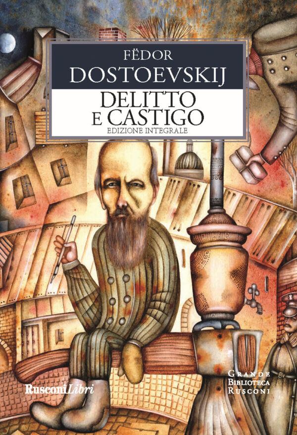 Libro Delitto e castigo di Fëdor Dostoevskij - ean 9788818035643 - Rusconi Libri