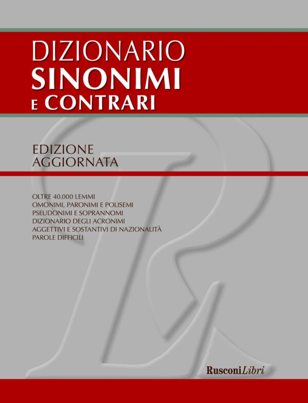 Libro Dizionario sinonimi e contrari di  - ean 9788818035995 - Rusconi Libri