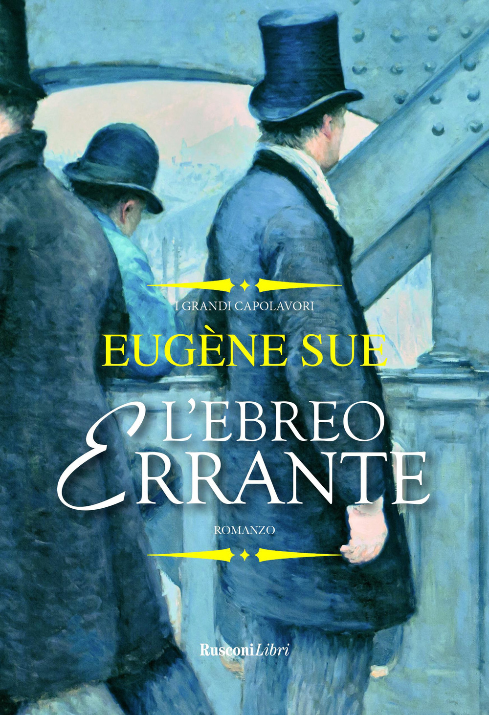 Libro ebreo errante di Eugène Sue - ean 9788818036015 - Rusconi Libri