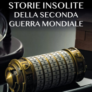Libro Storie insolite della Seconda guerra mondiale di Domenico Vecchioni - ean 9788818036053 - Rusconi Libri