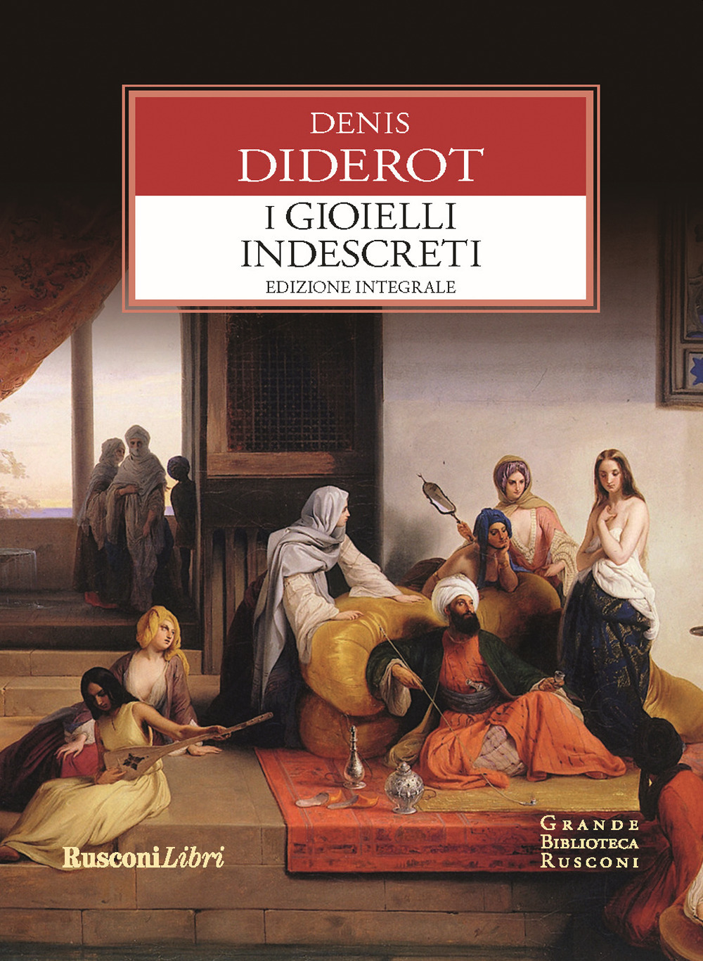 Libro gioielli indiscreti di Denis Diderot - ean 9788818036060 - Rusconi Libri