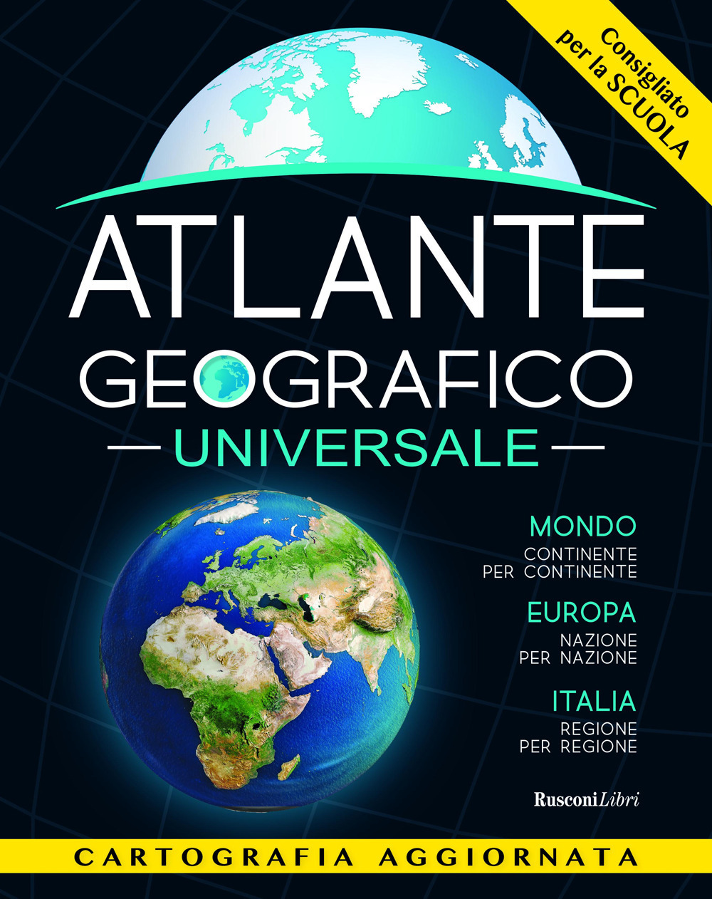 Libro Atlante geografico universale di - ean 9788818036152 - Rusconi Libri