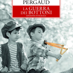 Libro guerra dei bottoni di Louis Pergaud - ean 9788818036220 - Rusconi Libri