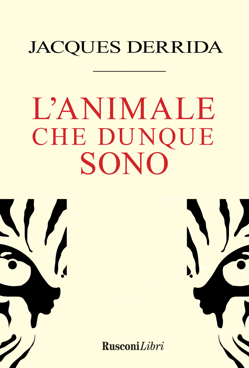 Libro animale che dunque sono di Jacques Derrida - ean 9788818036282 - Rusconi Libri