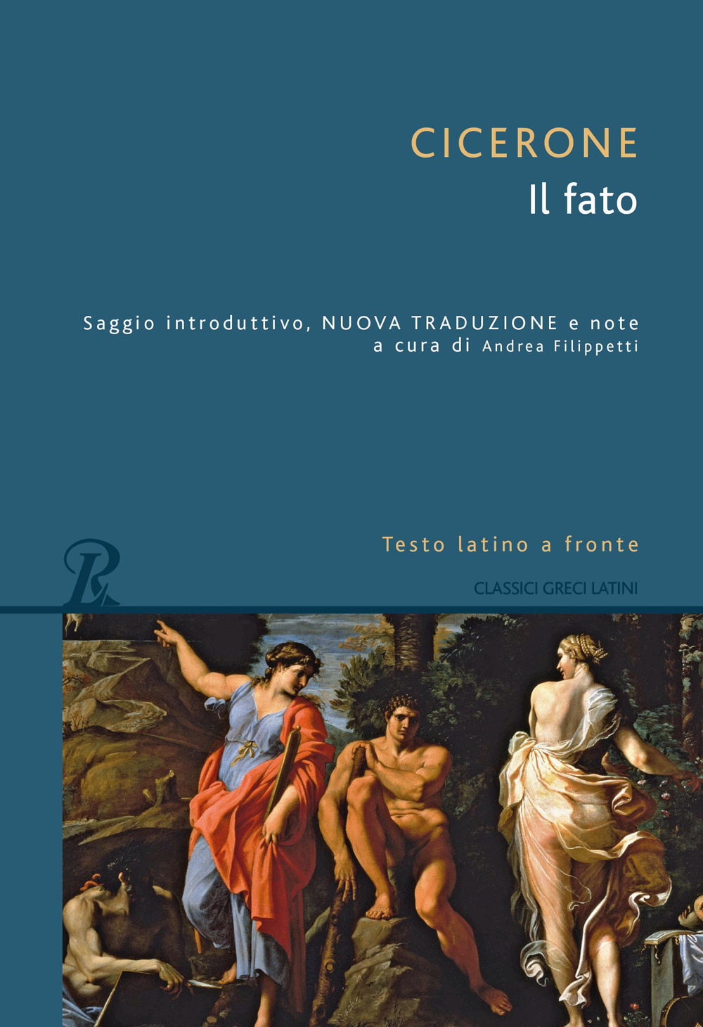 Libro fato. Testo latino a fronte di Marco Tullio Cicerone - ean 9788818036350 - Rusconi Libri